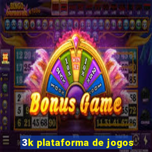 3k plataforma de jogos